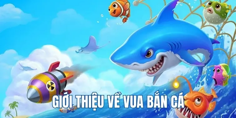 Hướng Dẫn Chơi Vua Bắn Cá Tại C54: Khám Phá Trò Chơi Đỉnh Cao